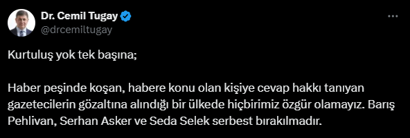 Cemil Tugay, gazetecilerin gözaltına alınmasına tepki gösterdi

