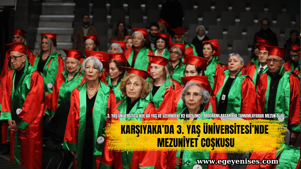 3. Yaş Üniversitesi'nde 60 yaş ve üzerindeki 82 katılımcı, programı başarıyla tamamlayarak mezun oldu