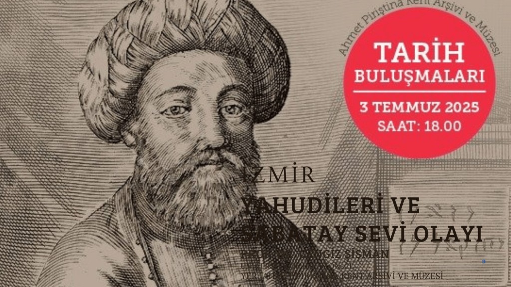 Tarih Buluşmaları’nda Bu Hafta: Cengiz Şişman İzmir Yahudilerini Anlatacak