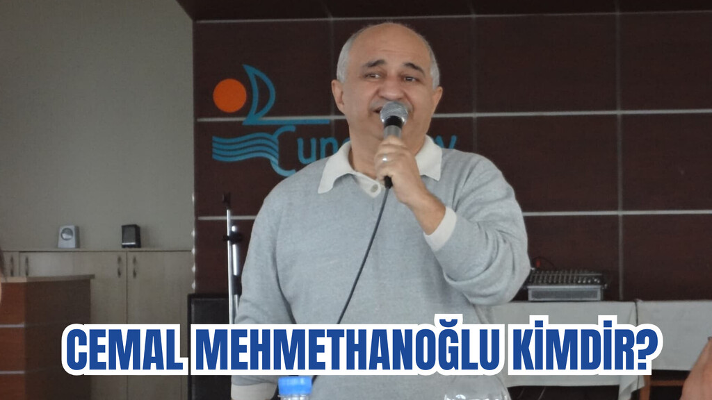 Cemal Mehmethanoğlu Kimdir?