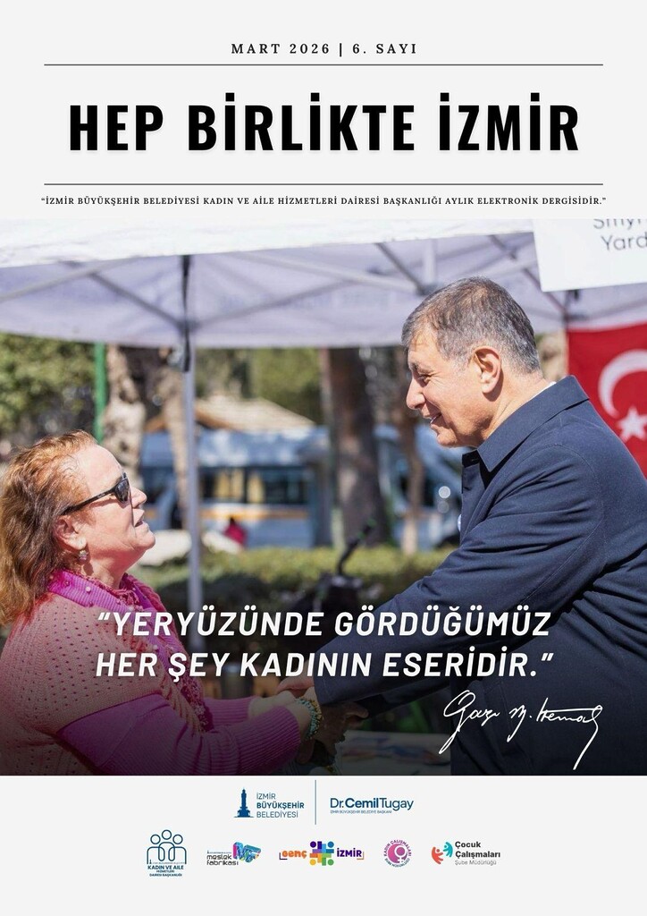 “Hep Birlikte İzmir” mart sayısıyla yayında