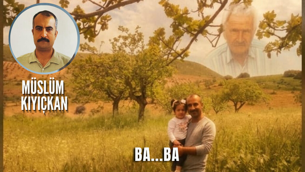 Müslüm Kıyıçkan - Baba