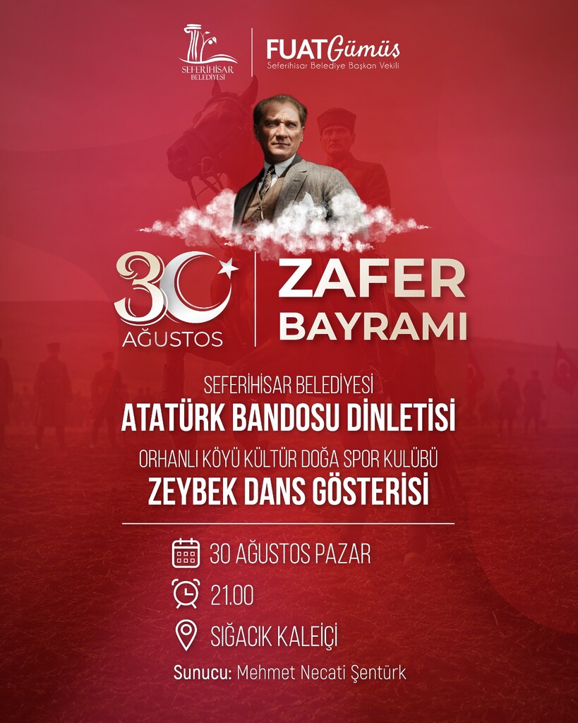 Seferihisar’da 30 Ağustos Zafer Bayramı coşkuyla kutlanacak
