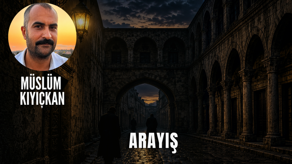 Müslüm Kıyıçkan - Arayış